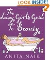 The Lazy Girl's Guide to Beauty