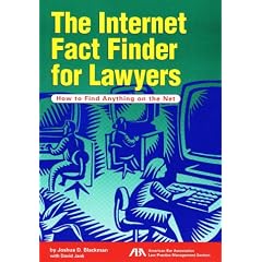 The Internet Fact Finder for Lawyers: How to Find Anything on the Net