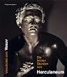 Die letzten Stunden von Herculaneum. Ausstellungskatalog. Katalog-Handbuch