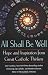 Books : All Shall Be Well: Hope and Inspiration from Great Catholic Thinkers