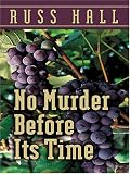 No Murder Before Its Time