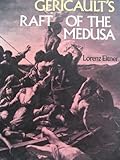 Géricault's 'Raft of the Medusa'