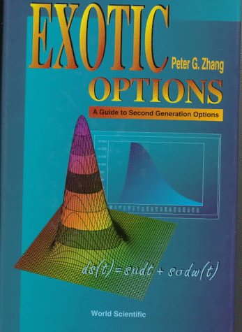 Exotic Options: A Guide to Second Generation Options