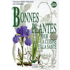 Bonnes plantes pour la cuisine et la sant�