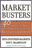 Marketbusters: 40 Strategic Moves That Drive Exceptional Business Growth