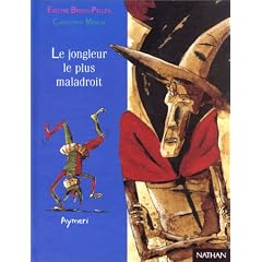 Le Jongleur le plus maladroit