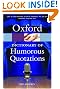 The Oxford Dictionary of Humorous Quotations (Oxford Paperback Reference)