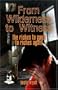 From Wilderness to Witness