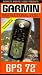 : Garmin GPS 72 Instructional Training Video