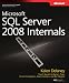 Microsoft® SQL Server® 2008 Internals (Pro - Developer)