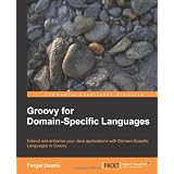 Groovy for Domain-Specific Languages
