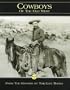 Cowboys of the Old West (The Old West, Vol 1)