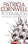 Totenbuch: Ein Kay-Scarpetta-Roman: Ein Kay-Scarpettta-Roman