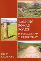 Walking Roman Roads in Lonsdale and the Eden Valley (Resource Paper)