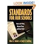 Standards for Our Schools: How to Set Them, Measure Them, and Reach Them