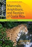Mammals, Amphibians, and Reptiles of...