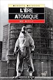 L ère atomique