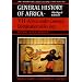 UNESCO General History of Africa, Vol. VII, Abridged Edition: Africa Under Colonial Domination 1880-1935 (General History of Africa (Univ of California Pr) (Abridged Version))