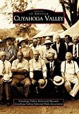 Cuyahoga Valley   (OH)  (Images of America)
