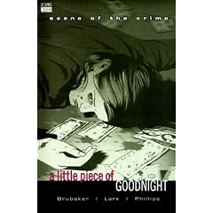 Scene of the Crime: A Little Piece of Goodnight