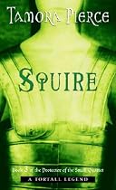 Squire: Book 3 of the Protector of the Small Quartet