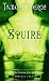 Squire: Book 3 of the Protector of the Small Quartet