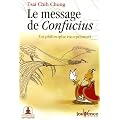 Le message de Confucius : Un philosophe exceptionnel