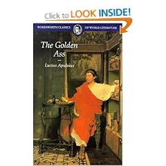 The Golden Ass (Wordsworth Classics of World Literature)