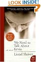 We Need to Talk About Kevin: A Novel (P.S.)