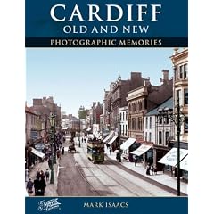 Francis Frith's Cardiff Old and New (Photographic Memories S.)