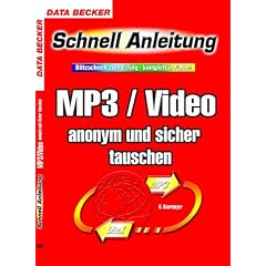 MP3 / Video anonym und sicher tauschen. Schnellanleitung
