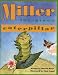 Miller the Green Caterpillar