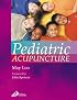 Chinese Pediatric Massage: A Practitioner's Guide