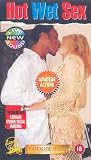 Hot Wet Sex [VHS]