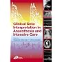 Clinical Data Interpretation in Anaesthesia and Intensive Care (FRCA Study Guides)