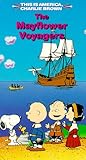 The Mayflower Voyagers (This Is America, Charlie Brown) [VHS]