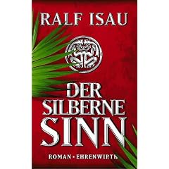 Der silberne Sinn.
