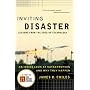 Inviting Disaster: Lessons from the Edge of Technology