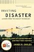 Inviting Disaster: Lessons From the Edge of Technology
