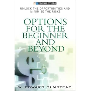 Options for the Beginner and Beyond