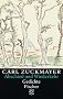 Carl Zuckmayer. Gesammelte Werke: Abschied und Wiederkehr: Gedichte 1917-1976. Gesammelte Werke in Einzelb�nden