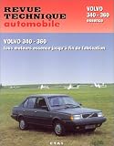 Revue technique de l'Automobile num&eacute;ro 416.6 : Volvo 340, 343, 345 et 360