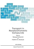 Transport in nonstoichiometric compounds