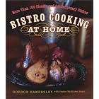 Bistro Cooking at Home by  Gordon Hamersley and Joanne McAllister Smart