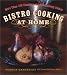 Bistro Cooking at Home