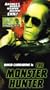 The Monster Hunter [VHS]