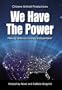We Have The Power: Making America Energy Independent