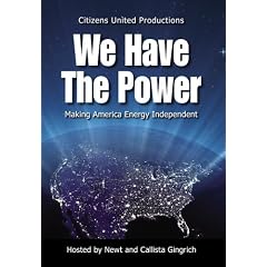 We Have The Power: Making America Energy Independent