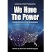 We Have The Power: Making America Energy Independent