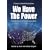 We Have The Power: Making America Energy Independent